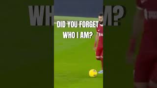 Did you forget who I am😤😤🔥 #footyedit #footballleague #liverpool #premierleague