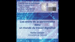 Les droits de la personnalité dans un monde du travail digitalisé, Karine Lempen, UNIGE, 04.10.2022