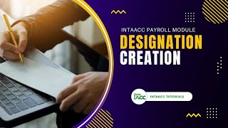 Designation Creation - IntaAcc Payroll Module