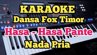 Karaoke HASA - HASA PANTE - Nada Pria