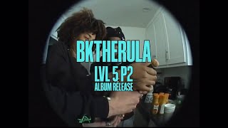 bktherula: lvl5p2 album release