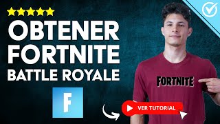 Cómo Obtener FORTNITE BATTLE ROYALE para PC con Windows 7/8 y 10 | 🎮 Paso a paso 💻