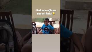 Ağlama nedenleri😂