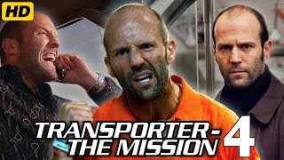 Transporter 4 The Mission (2025) Movie | Jason Statham | Ed Skrein, Natalya |updates Review & Facts