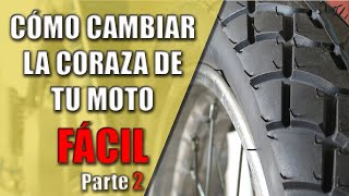 📌Cómo CAMBIAR llantas o CORAZAS DE MOTO (marca Kenda)🚀 Fácil Parte 2️⃣ 2021