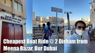 Meena Bazar, Bur Dubai - A Paradise for Shoppers | Cheapest Abra Boat Ride in Dubai @ 2 Dirhams