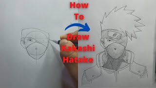 How to draw Kakashi Hatake step by step from Naruto Shippuden | Easy Tutorial