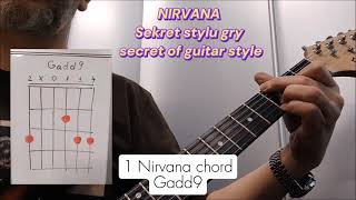 NIRVANA Kurt Cobain the secret of guitar style, NIRVANA chords - sekret stylu gitarowego, akordy