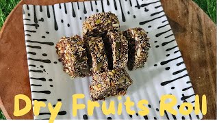 Dry Fruit Barfi Recipe | Dry Fruit Burfi Roll | Sugar Free Khajoor Dates barfi