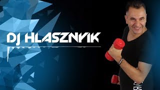 Dj Hlásznyik - Fitness Mix [2018.10.02.] [126PBM] [www.djhlasznyik.hu]