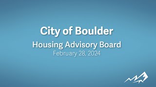 2-28-24 Housing Advisory Board Meeting