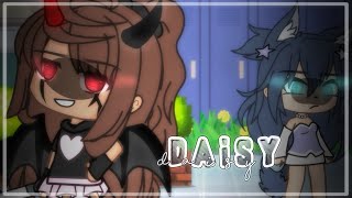 Daisy || Gacha Life Music Video || GLMV || ⚠️Language Warning⚠️ (read description)