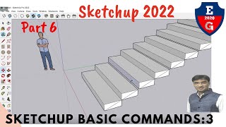 6| sketchup basic commands| Part 3|  sketchup 2022| BEGINNERS Start Here