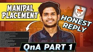 Manipal Placement Honest Reply | Manipal Main Campus Vs Bengaluru vs Jaipur vs Sikkim #Qna-1