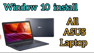 how to install window 10 asus x543ma laptop