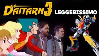 Daitarn 3 leggerissimo (Ft. Colapesce Dimartino)