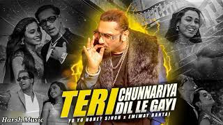 YO YO HONEY SINGH x EMIWAY BANTAI - "Teri Chunnariya Dil Le Gayi" (Music Video) | Harsh Music