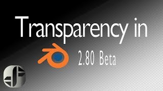 Blender Tutorial | Alpha Transparency in the EEVEE engine