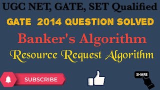 GATE 2014 | gate question on Banker's Algorithm | Safety Algorithm | UGCNET | Operating System | OS