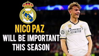 HOW REAL MADRID WILL USE NICO PAZ THIS SEASON