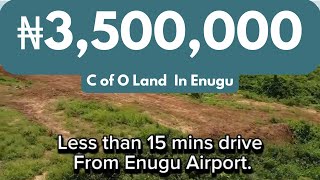 New Estate Alert! C of O land at pre launch price in Enugu