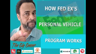 How Fed Ex's Personal Vehicle Program Works