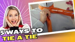 How To Tie A Tie in 5 Ways - EASY Tie Knot for Beginners [FOR WEDDINGS, SCHOOL, WORK, EVENT]