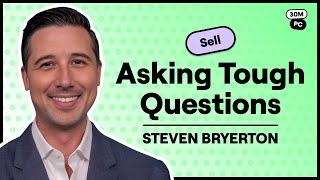 Get Ahead of Deal Killers by Asking Buyers the Hard Questions Upfront (Steven Bryerton, ZoomInfo)