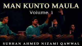 Man Kunto Maula | Top Qawwali | Best Qawwali | Hit Qawwali | Subhan Ahmed Nizami