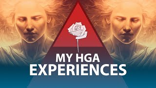 What are my current thoughts on my HGA experiences?