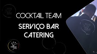 SERVIÇO BAR CATERING by Cocktail Team