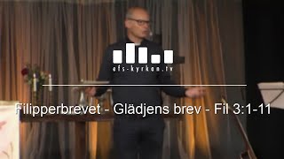 Filipperbrevet - Glädjens brev - Fil 3:1-11