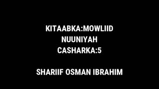 cashirka 5aad//nuuniyah//shariif osman ibrahim