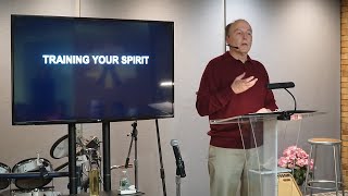 Wednesday 04/24/2024 Training Your Spirit - Video, Pastor Tim Roames