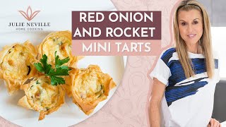 RED ONION AND ROCKET MINI TARTS by Home Cooking with Julie