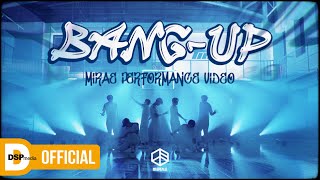 미래소년 (MIRAE) - Bang-Up | Performance Video