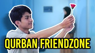 Korban Friendzone ❌ |     Qurban Frozen ✅