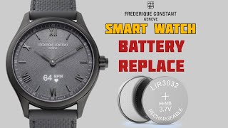 How To Change Rechargeable Battery Frederique Constant SmartWatch Vitality Watch FC-287