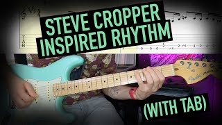 Steve Cropper Inspired Rhythm (with Tab)