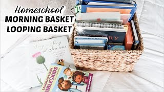 2020-2021 MORNING BASKET // LOOPING BASKET // WHAT'S IN IT? HOW DO WE USE IT? // Mama Approved