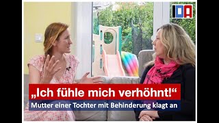 „Ich fühle mich verhöhnt“ - Eine Mutter klagt an!