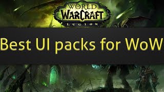 Best UI packs for WoW