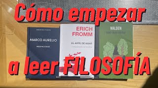 CÓMO EMPEZAR A LEER FILOSOFÍA