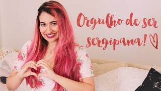 7 RAZÕES PARA AMAR SERGIPANOS