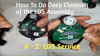 How To Do Deep Cleaning of the LDS Assembly? A-Z LDS assembly Service