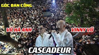 Cascadeur - The combination of Ha Anh & Vinny Vu - Balcony corner (live) #haa