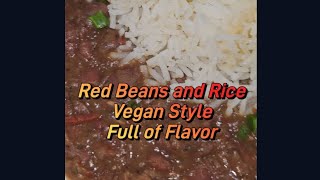 Easy Red Beans and Rice Recipe Vegan Style #vegan #vegetarian  #redbeansandrice