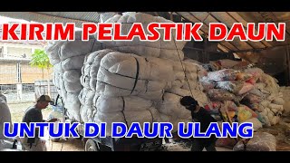 MUAT BARANG LIMBAH PELASTIK DAUN || LIMBAH GARMENT