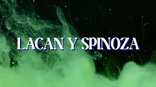 ¿TIENES 5 MINUTOS? Hablaré sobre: LACAN Y SPINOZA - José Eduardo Tappan