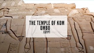 Kubombo Temple Temple of Kom Ombo - River Nile - Ancient Egypt